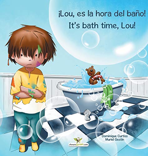 ¡Lou, es la hora del baño! - It's bath time, Lou!