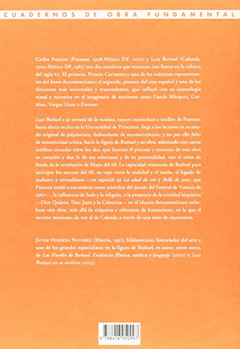 Luis Buñuel o La mirada de la Medusa: Un ensayo inconcluso (Cuadernos de Obra Fundamental)