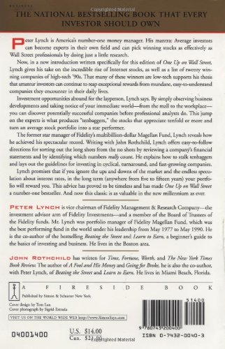 Lynch, P: One Up On Wall Street: How to Use What You Already Know to Make Money in the Market (A Fireside book)