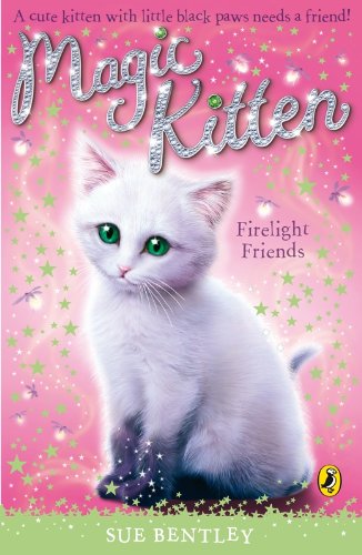 Magic Kitten: Firelight Friends (English Edition)