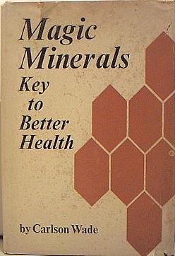 Magic Minerals Key to Better Health
