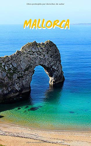 MALLORCA: DIARIO DE VIAJE | FORMATO BOLSILLO | Cuaderno registro de hoteles, vuelos, lista de equipaje, lugares a visitar y más | Registra tus actividades o mejores momentos y datos de interés.