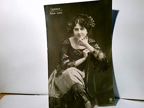 Maria Labia. " Carmen ". Alte AK s/w. gel. 1919. Opernsängerin, Nostalgie, Vintage