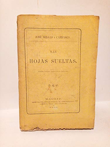 Mas hojas sueltas, nueva colección de viajes ligeros alrededor de varios asuntos