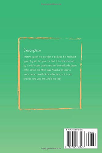 Matcha Cookbook: Luxury Recipe Collection with Matcha Green Tea Powder