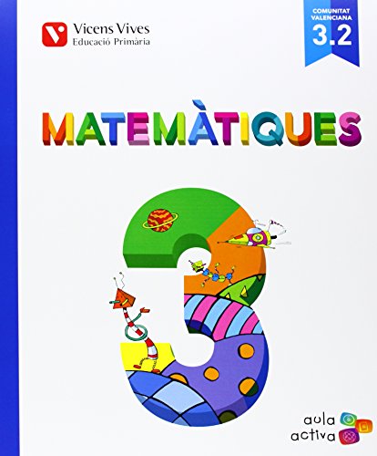 Matematiques 3 (3.1-3.2-3.3) Valencia (aula Activa - 9788468220895