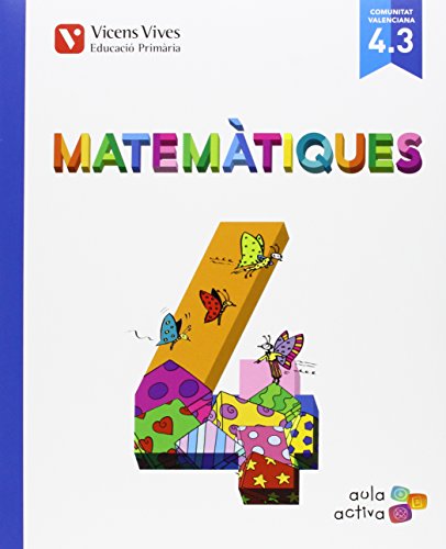 Matematiques 4 (4.1-4.2-4.3) Valencia (aula Activa - 9788468228860