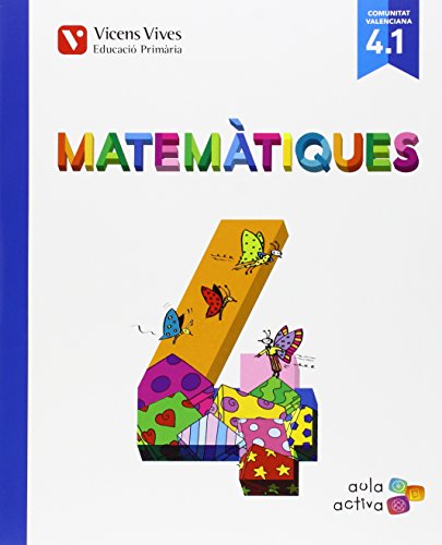 Matematiques 4 (4.1-4.2-4.3) Valencia (aula Activa - 9788468228860
