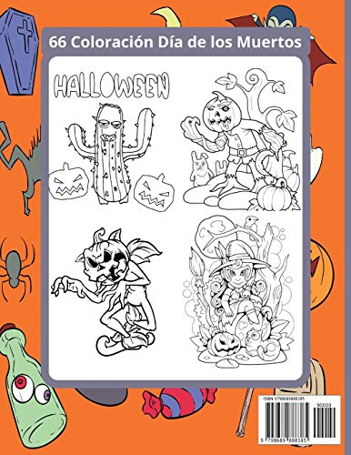 Mi Coloracion De Halloween: Folleto especial de colorear para Halloween y el Día de los Muertos - Desde 4 años - 66 Colorear único y divertido - Idea de regalo artístico para niños