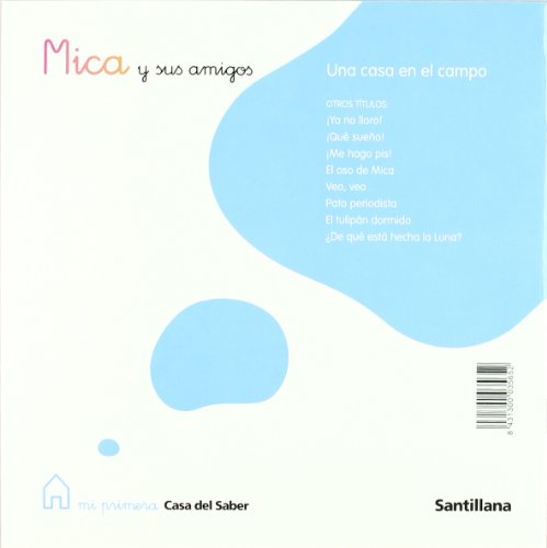 Mica y Sus Amigos 3 Años Tercer Trimestre Mi Primera Casa Del Saber Santillana - 9788429443639