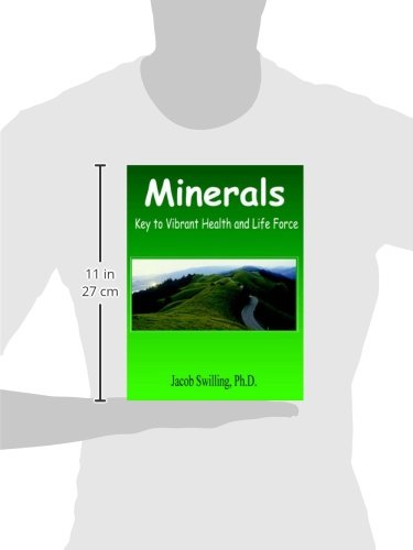 Minerals: Key to Vibrant Health and Life Force