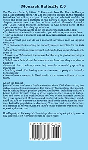 Monarch Butterfly 2.0: 101 Reasons to Love Our Favorite Orange and Black Butterfly From A to Z