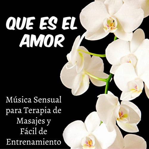 Musica Spa para Masajes Tantricos