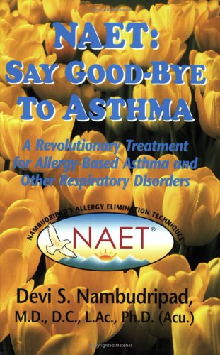 NAET : Say Good-bye to Asthma