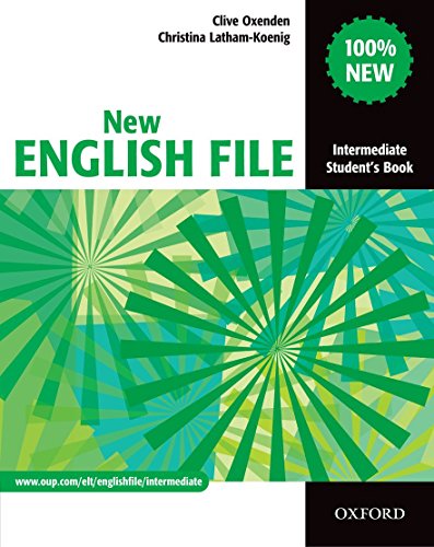 New English File Intermediate: Student's Book: Student's Book Intermediate level (New English File Second Edition)