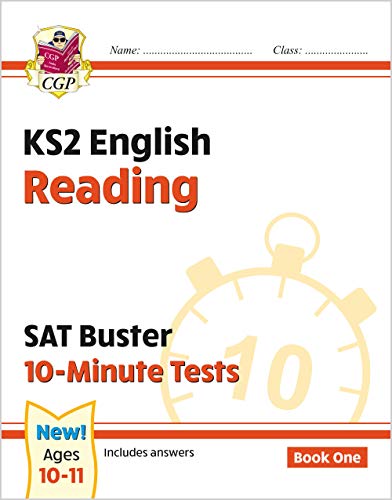 New KS2 English SAT Buster 10-Minute Tests: Reading - Book 1 (for the 2021 tests)