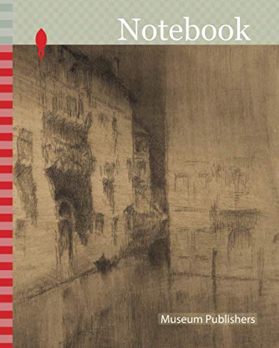 Notebook: Nocturne: Palaces, 1879/80, James McNeill Whistler, American, 1834-1903, United States, Etching and drypoint in brownish black, with selective wiping of plate tone, on ivory laid paper