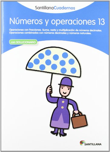 NÚMEROS Y OPERACIONES 13 SANTILLANA CUADERNOS - 9788468013022