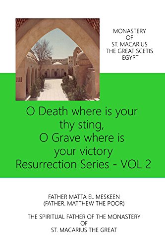 O Death where is your thy sting O Grave where is thy victory - Resurrection Series - VOL 2 (English Edition)