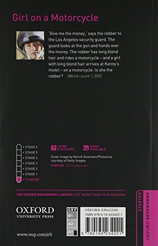 Oxford Bookworms Library: Oxford Bookworms Starter. Girl on a Motorcycle Audio CD Pack: 250 Headwords