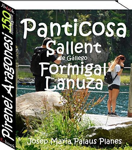 Pirenei Aragonesi (150 immagini) (Italian Edition)