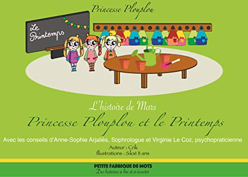 Princesse Plouplou et le Printemps: L'histoire de Mars (French Edition)