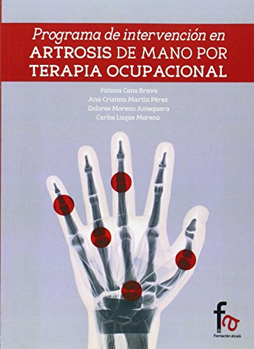 Programa De Intervención En Artrosis De Manos Por Terapia Ocupacional (CIENCIAS SANITARIAS)