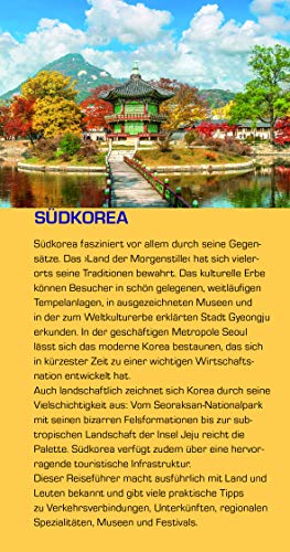 Reiseführer Südkorea: Mit Seoul, Gyeongju, Busan und der Insel Jeju