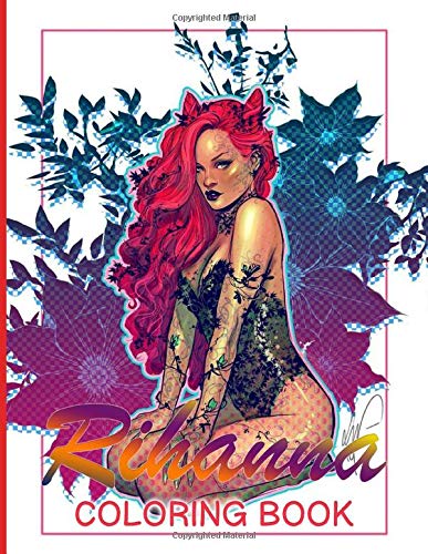 Rihanna Coloring Book: Perfect Gift An Adult Coloring Book