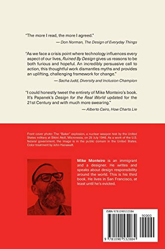 Ruined by Design: How Designers Destroyed the World, and What We Can Do to Fix It