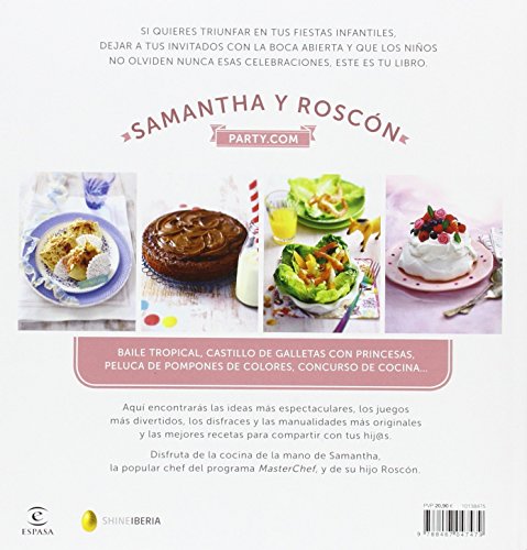 Samantha y Roscón party.com: Recetas y decoraciones para fiestas divertidas (Fuera de colección)