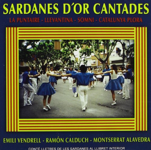 Sardanes D'Or Cantades I La Nostra Canço