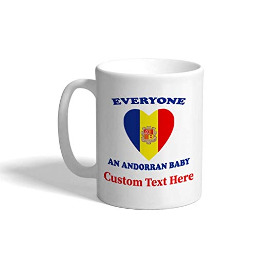 SHALLY Custom Funny Coffee Mug Coffee Cup Everyone Loves Andorran White Ceramic Tea Cup 11 OZ Personalized Text Here