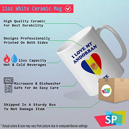 SHALLY Custom Funny Coffee Mug Coffee Cup I Love My Andorran Wife White Ceramic Tea Cup 11 OZ Design Only