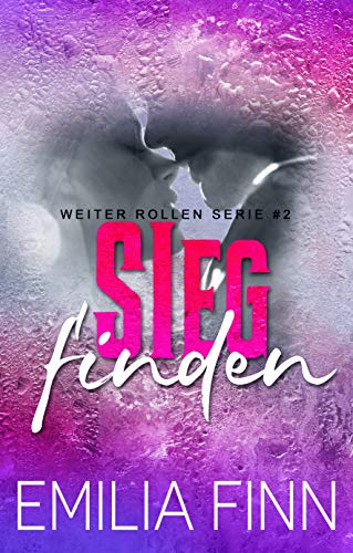 SIEG FINDEN: (Finding Victory - German Translation) (WEITER ROLLEN SERIE 2) (German Edition)