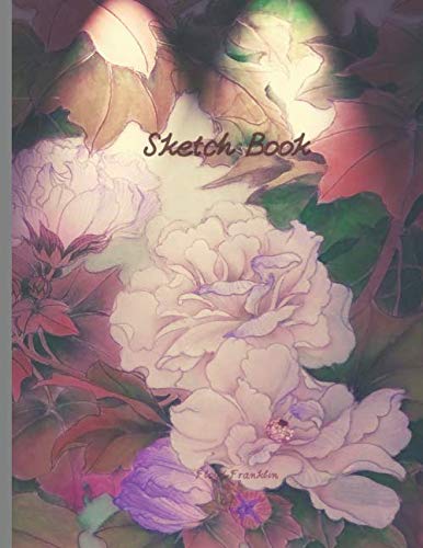 Sketch book: Flower cover, Blank Paper for Drawing, Writing, Painting, Sketching, or Doodling