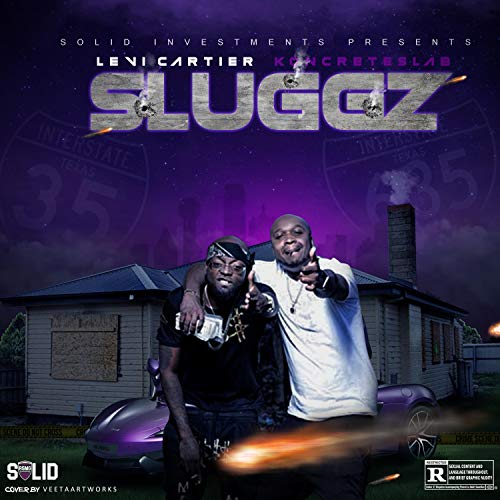 Sluggz (feat. Levi Cartier) [Explicit]