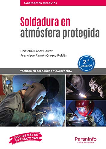Soldadura en atmósfera protegida 2.ª edición 2019