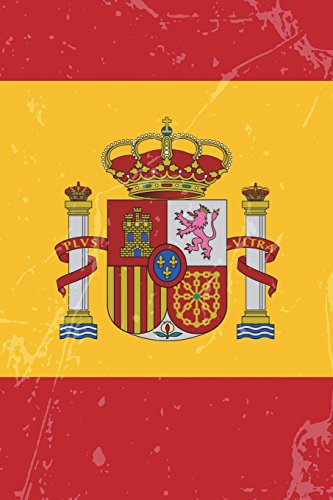 Spain Flag Journal: Spain Travel Diary, Spanish Souvenir, lined Journal to write in
