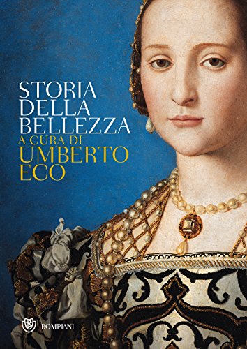 Storia della bellezza (Tascabili. Saggi)