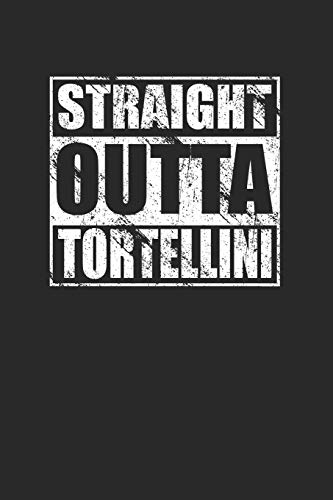 Straight Outta Tortellini 120 Page Notebook Lined Journal for Italian Food Pasta Lovers
