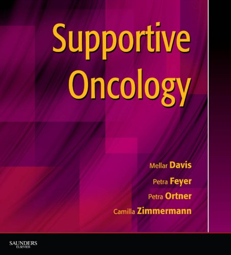 Supportive Oncology E-Book: (Expert Consult - Online and Print) (Expert Consult Title: Online + Print) (English Edition)