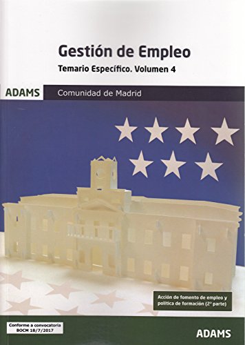 Temario Específico 4 Gestión de Empleo de la Comunidad de Madrid (Temario Específico 3 y 4 Gestión de Empleo de la Comunidad de Madrid (obra completa))