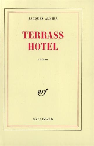 Terrass Hôtel (Blanche)