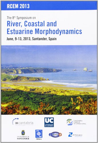 The 8th Symposium on River, Coastal and Estuarine Morphodynamics, june 2013. Santander, Spain. (Difunde)