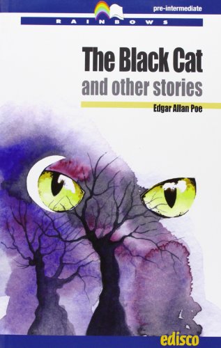 The black cat and other stories. Level B1. Pre-intermediate. Con CD Audio. Con espansione online (Rainbows)