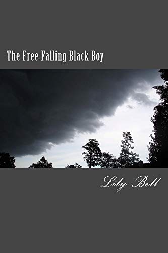 The Free-Falling Black Boy: The Cushion is Here (Look Where I Come From Book 8) (English Edition)