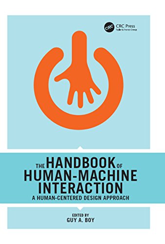 The Handbook of Human-Machine Interaction: A Human-Centered Design Approach (English Edition)