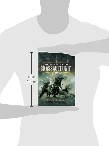 The History of 30 Assault Unit: Ian Fleming's Red Indians