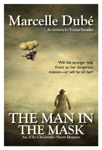 The Man in the Mask: An A'lle Chronicles Short Mystery (The A'lle Chronicles) (English Edition)
